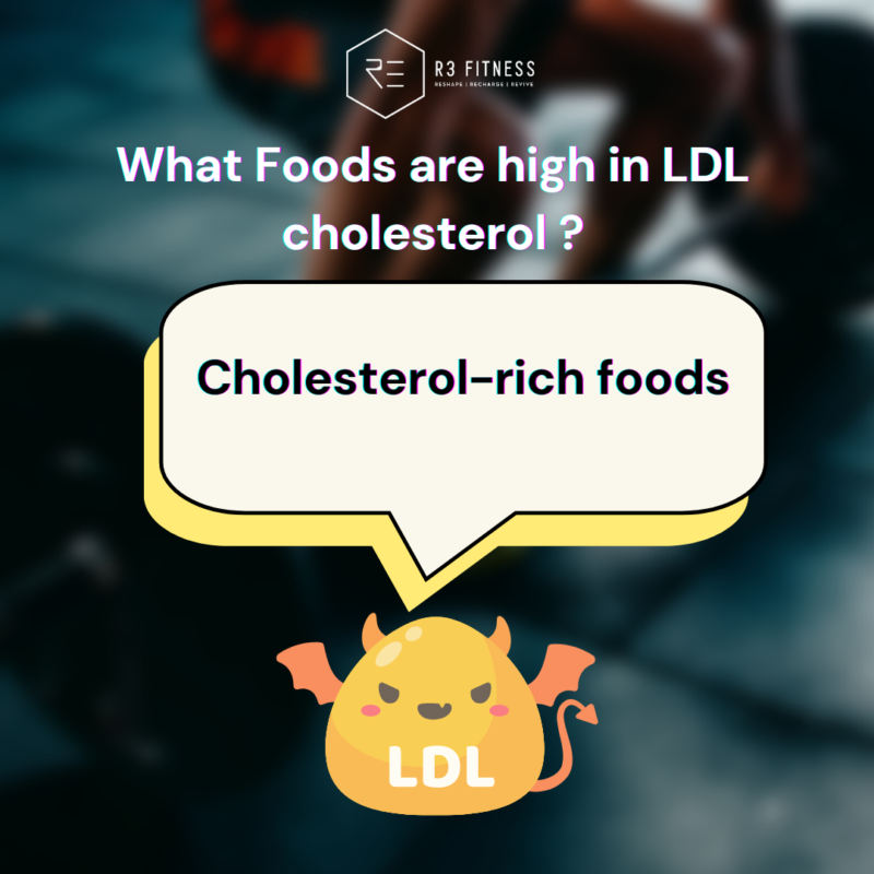 food that are high in ldl (4)