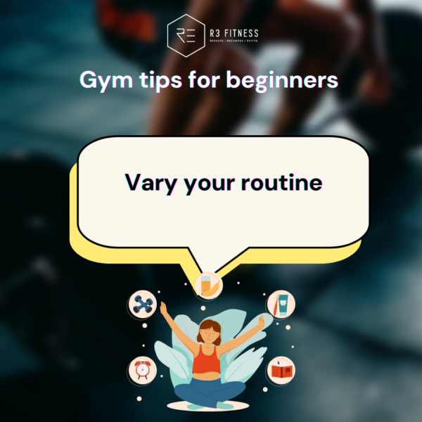 Gym Tips For Beginners R3 Fitness