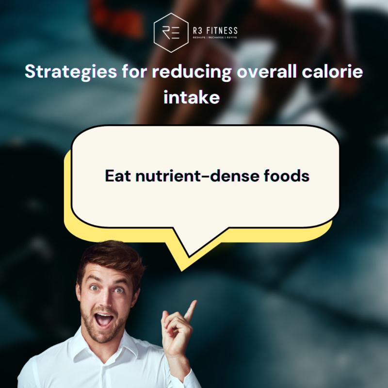 Strategies for reducing overall calorie intake (2)