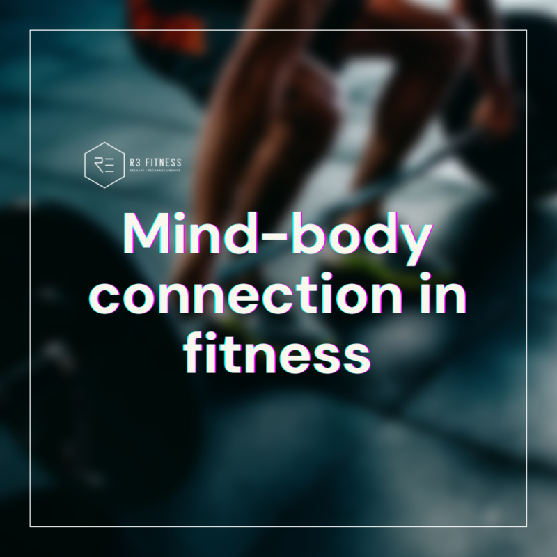 Mind-body connection in Fitness (1)
